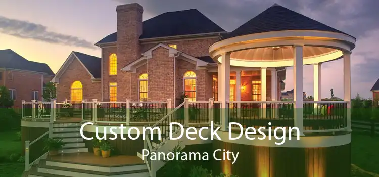 Custom Deck Design Panorama City