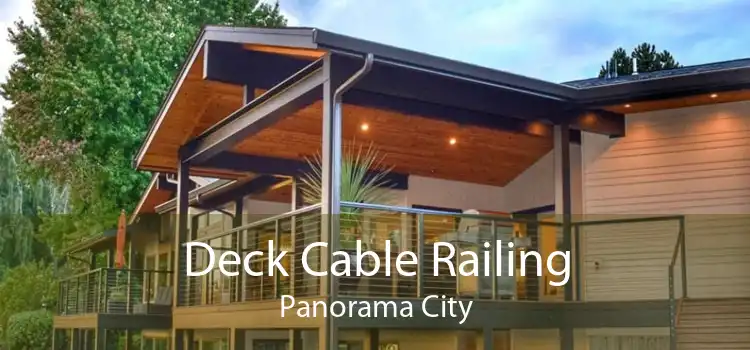 Deck Cable Railing Panorama City